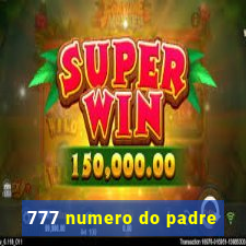 777 numero do padre